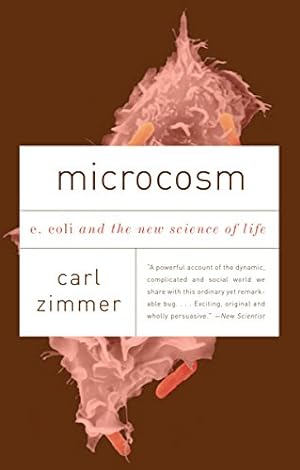 Immagine del venditore per Microcosm: E. Coli and the New Science of Life venduto da Pieuler Store