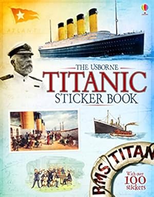 Image du vendeur pour Titanic Sticker Book (Information Sticker Books) mis en vente par Pieuler Store