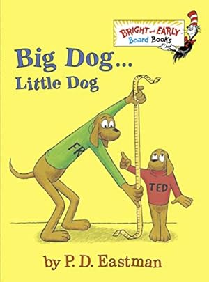 Seller image for Big Dog . . . Little Dog for sale by Pieuler Store