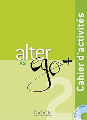 Immagine del venditore per Alter EGO Plus: Cahier d'Activites + CD Audio A2 (French Edition) venduto da Pieuler Store