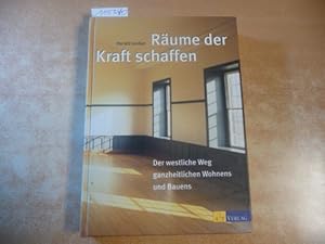 Räume der Kraft schaffen