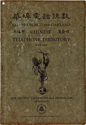 Seller image for SAN FRANCISCO AND OAKLAND CHINESE TELEPHONE DIRECTORY MAY 1942 [wrapper title] for sale by William Reese Company - Americana