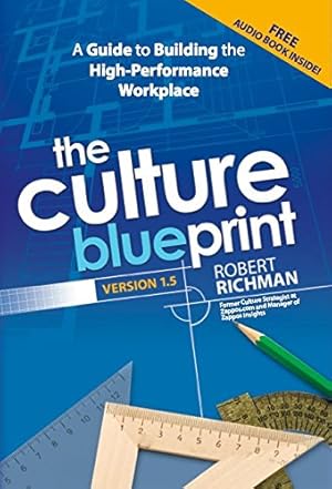 Image du vendeur pour The Culture Blueprint: A Guide to Building the High-Performance Workplace mis en vente par Pieuler Store