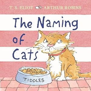 Seller image for The Naming of Cats (Hardcover) for sale by Grand Eagle Retail