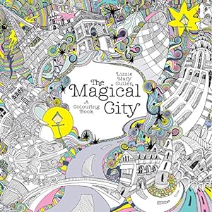 Seller image for The Magical City: A Colouring Book (Magical Colouring Books) for sale by Pieuler Store