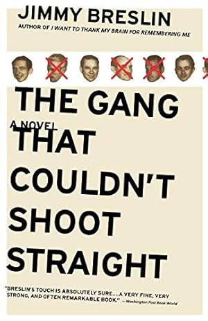 Seller image for The Gang That Couldn't Shoot Straight: A Novel for sale by Pieuler Store
