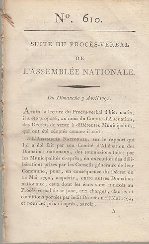 Imagen del vendedor de Suite du procs -Verbal de L'Assemble Nationale. Du Dimanche 3 Avril 1791, au matin. N 610 a la venta por PRISCA