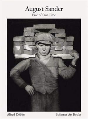 Image du vendeur pour August Sander: Face of Our Time (Schirmer Visual Library) mis en vente par Pieuler Store