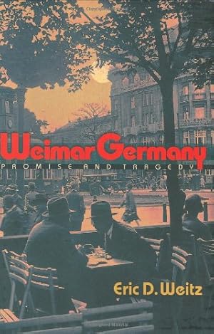 Bild des Verkufers fr Weimar Germany: Promise and Tragedy zum Verkauf von Pieuler Store