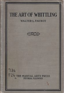 Seller image for The Art of Whittling for sale by Never Too Many Books