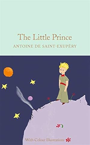 Seller image for Antoine de Saint Exupery The Little Prince - Colour Illustrations (Macmillan Collector's Library) /a for sale by Pieuler Store