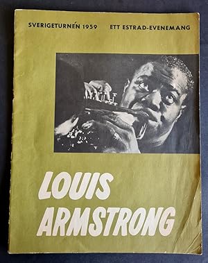 Bild des Verkufers fr Programme de la tourne Sudoise de 1959 : Louis Armstrong. Sverigeturnn 1959. Ett estrad-evenemang. zum Verkauf von Librairie Victor Sevilla