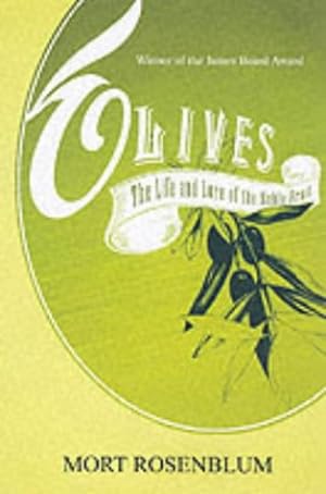 Seller image for Olives : The Life and Lore of a Noble Fruit for sale by Pieuler Store