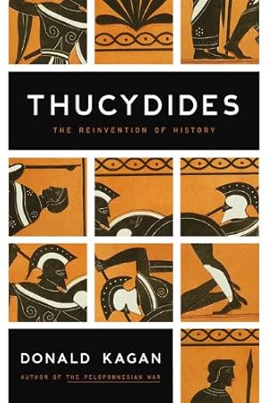 Image du vendeur pour Thucydides: The Reinvention of History mis en vente par Pieuler Store