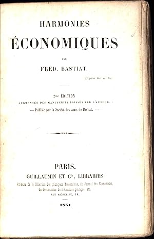 Harmonies Economiques / 2me Edition / Augmentee des Manuscrits Laisses par l'Auteur.