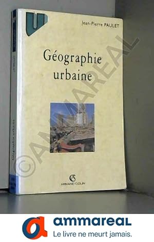 Image du vendeur pour Gographie urbaine mis en vente par Ammareal