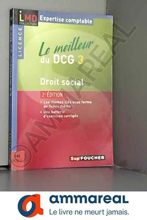 Image du vendeur pour Le meilleur du DCG 3 - Droit social 2e dition mis en vente par Ammareal