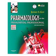 Seller image for Pharmacology for the Prehospital Professional Revised Edition for sale by eCampus