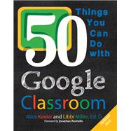 Bild des Verkufers fr 50 Things You Can Do With Google Classroom zum Verkauf von eCampus