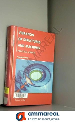 Immagine del venditore per Vibration of Structures and Machines: Practical Aspects venduto da Ammareal