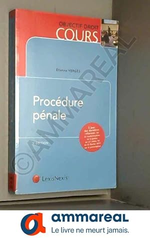 Seller image for Procdure pnale: A jours des dernires rformes : loi de modernisation de la justice du XXIe sicle, loi du 27/02/2017 sur la prescription for sale by Ammareal