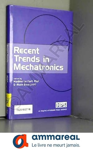 Image du vendeur pour Recent Trends in Mechatronics mis en vente par Ammareal