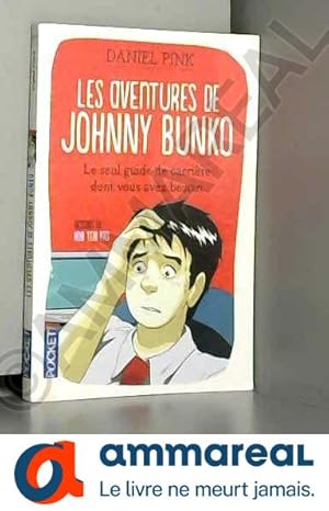 Seller image for AVENTURES DE JOHNNY BUNKO for sale by Ammareal