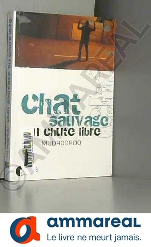 Seller image for Chat sauvage en chute libre for sale by Ammareal