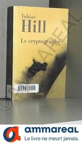 Seller image for Le cryptographe for sale by Ammareal