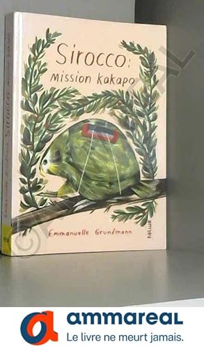 Immagine del venditore per Sirocco : mission kakapo venduto da Ammareal