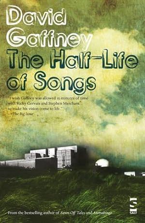 Bild des Verkufers fr The Half-Life of Songs (Salt Modern Fiction) zum Verkauf von WeBuyBooks