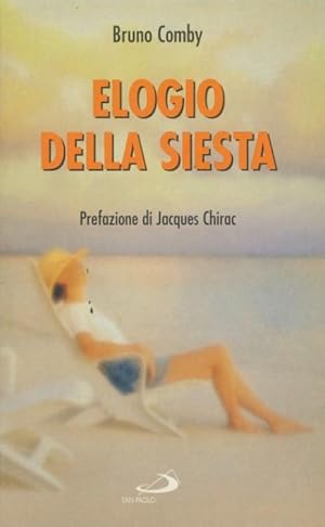 Elogio della siesta