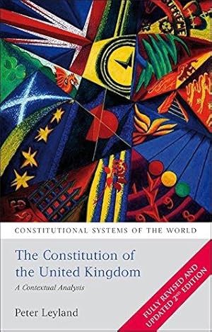 Bild des Verkufers fr The Constitution of the United Kingdom: A Contextual Analysis (Constitutional Systems of the World) zum Verkauf von WeBuyBooks