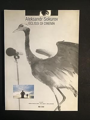 Immagine del venditore per ALEKSANDR SOKUROV. ECLISSI DI CINEMA venduto da Il Mondo Nuovo