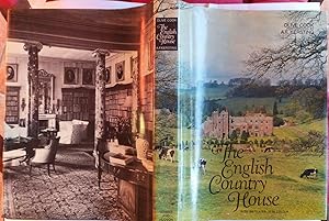 The English country house : an art and a way of life