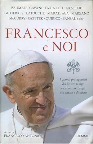 Francesco e noi