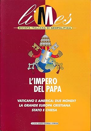 Limes. Rivista italiana di geopolitica. L'impero del Papa