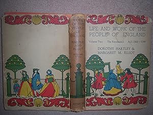 Seller image for Life and Work of the People of England, Volume Two, The Renaissance AD 1500-1799 for sale by Gallois Books