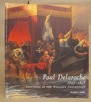 Paul Delaroche : 1797 - 1856 : Paintings In The Wallace Collection