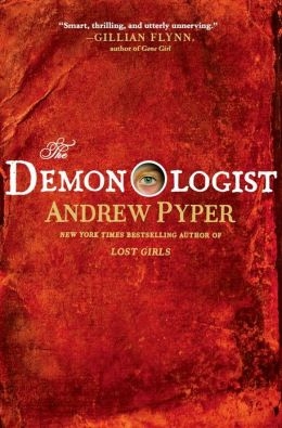 Seller image for Pyper, Andrew | Demonologist, The | Signed First Edition Copy for sale by VJ Books