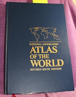 National Geographic Atlas of the World Sixth Edition