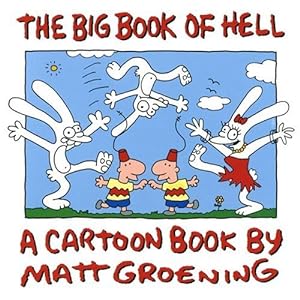 Seller image for Big Book of Hell Groening, Matt for sale by Pieuler Store