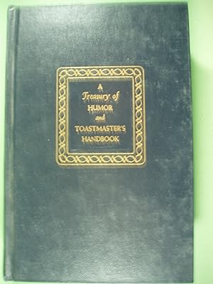 Immagine del venditore per A Treasury Of Humor And Toastmaster's Handbook venduto da PB&J Book Shop