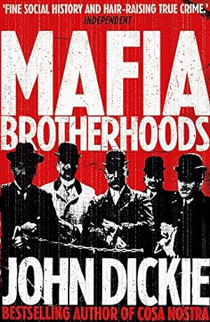 Imagen del vendedor de Blood Brotherhoods: The Rise of the Italian Mafias a la venta por Pieuler Store