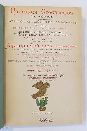 Nombres Geográficos de México. Catálogo alfabético de los nombres del lugar pertenecientes al idi...