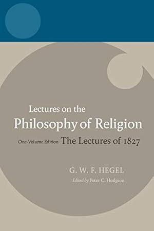 Seller image for Hegel:Lectures on the Philosophy of Religion: Vol I: Introduction and the Concept of Religion for sale by Pieuler Store