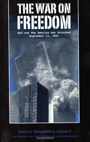 Seller image for The War on Freedom: How and Why America was Attacked, September 11, 2001 for sale by Pieuler Store