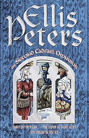 Immagine del venditore per The Second Cadfael Omnibus: "St.Peter's Fair", "Leper of St.Giles", "Virgin in the Ice" venduto da Pieuler Store