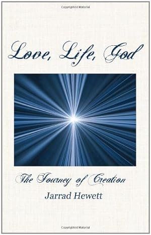 Immagine del venditore per Love, Life, God: The Journey of Creation venduto da Pieuler Store