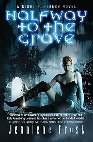 Immagine del venditore per Halfway to the Grave: A Night Huntress Novel venduto da Pieuler Store
